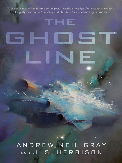 Title details for The Ghost Line by Andrew Neil Gray - Wait list